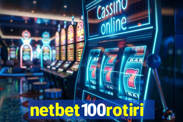 netbet100rotiri