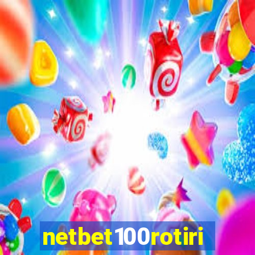 netbet100rotiri