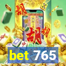 bet 765