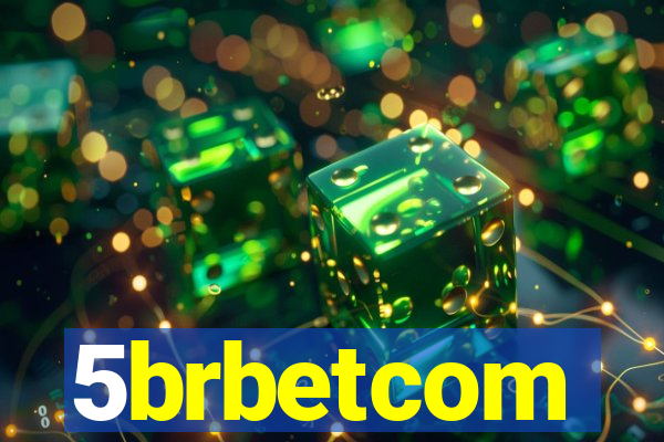 5brbetcom