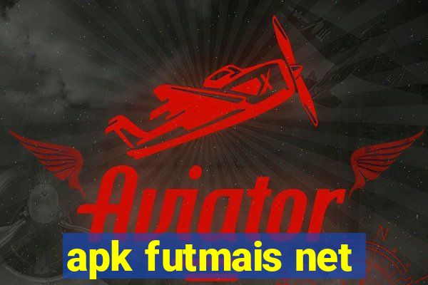 apk futmais net