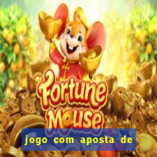 jogo com aposta de 10 centavos