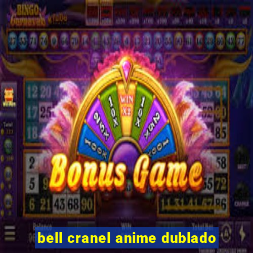 bell cranel anime dublado