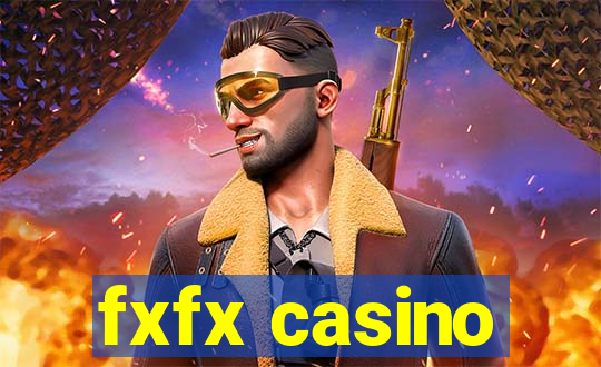 fxfx casino