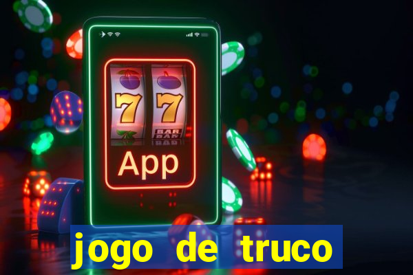 jogo de truco smart truco