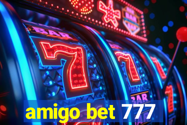 amigo bet 777