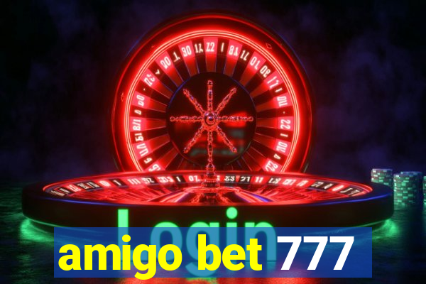 amigo bet 777