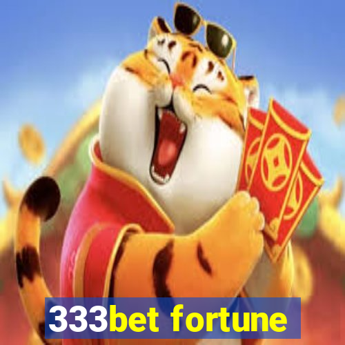 333bet fortune