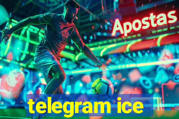 telegram ice