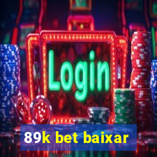 89k bet baixar