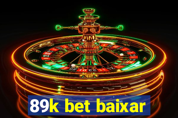 89k bet baixar