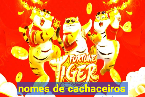 nomes de cachaceiros