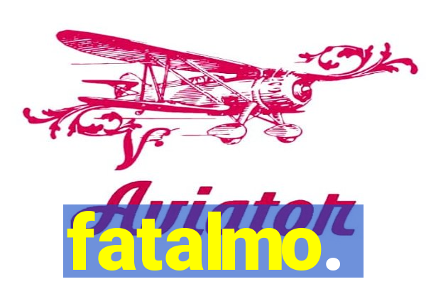 fatalmo.