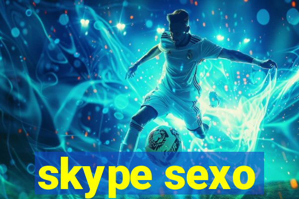 skype sexo