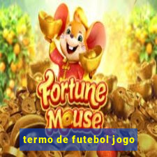 termo de futebol jogo