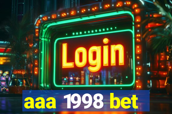 aaa 1998 bet