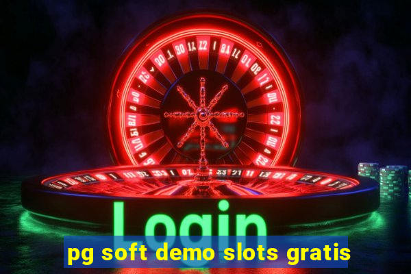 pg soft demo slots gratis