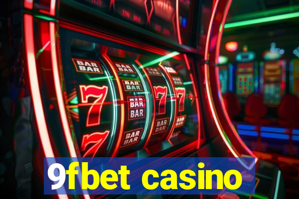 9fbet casino