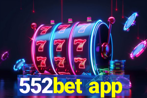 552bet app