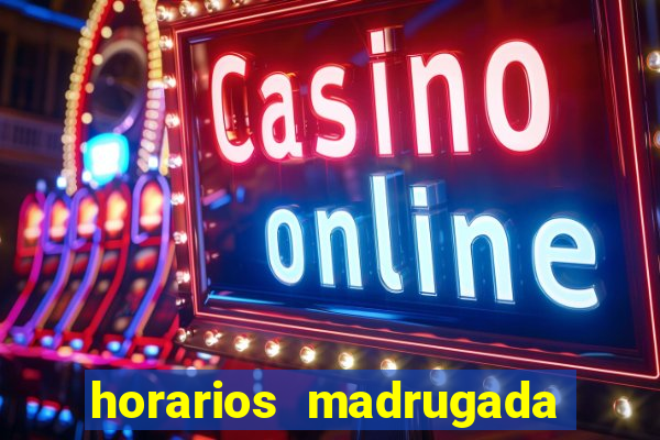 horarios madrugada fortune tiger