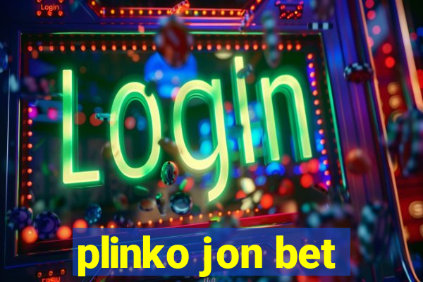 plinko jon bet