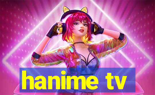 hanime tv