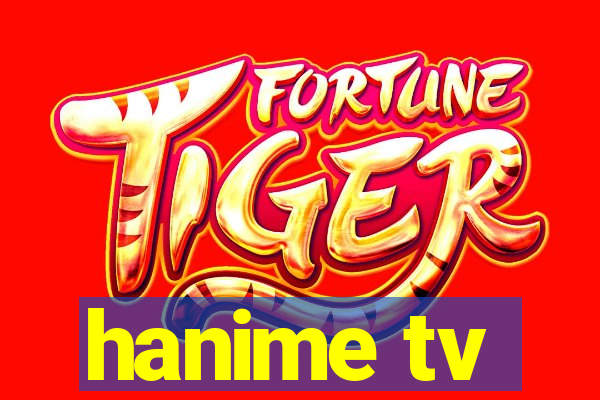 hanime tv