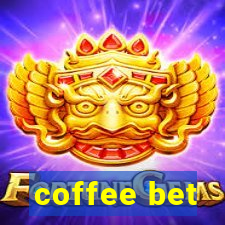 coffee bet