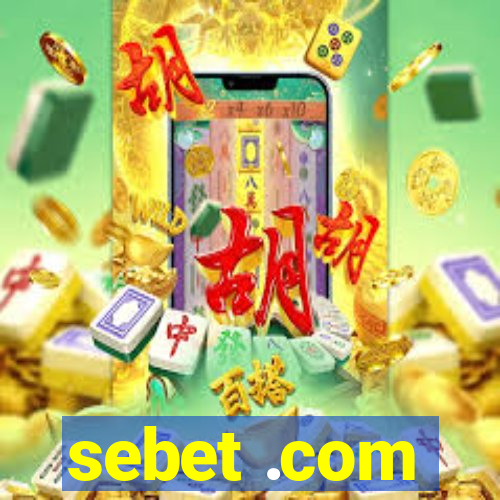 sebet .com