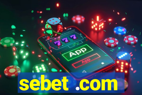 sebet .com