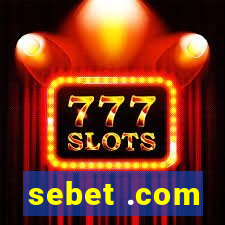 sebet .com