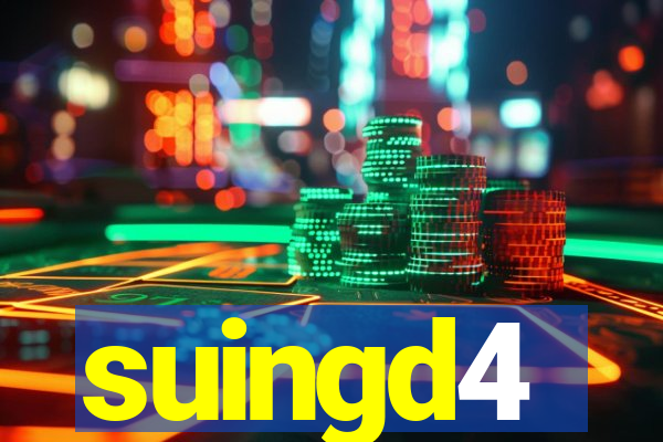 suingd4