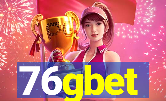 76gbet