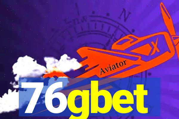 76gbet