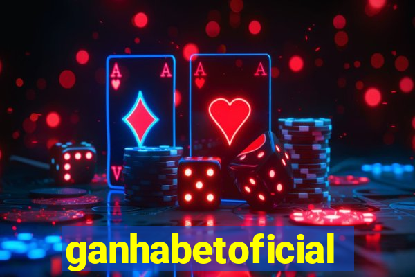 ganhabetoficial