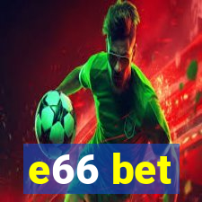 e66 bet