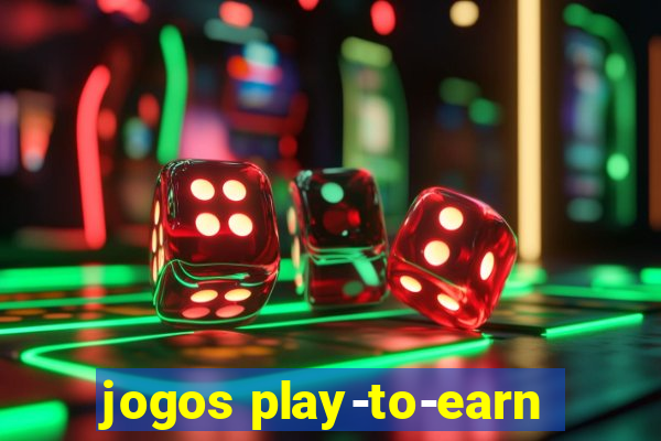 jogos play-to-earn