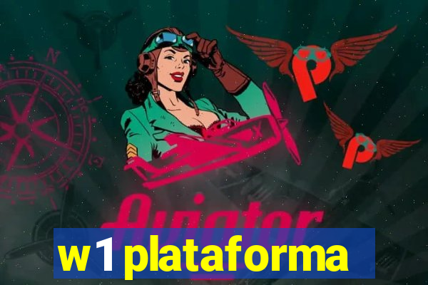 w1 plataforma