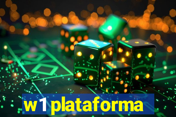 w1 plataforma