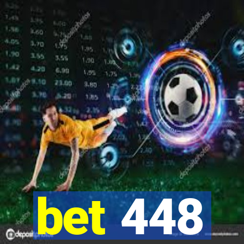 bet 448