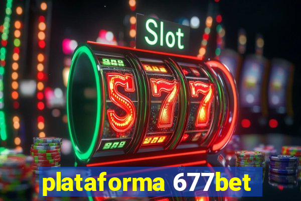 plataforma 677bet