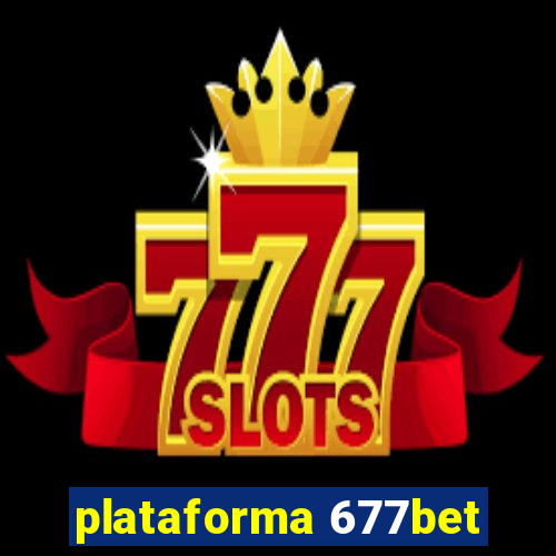 plataforma 677bet