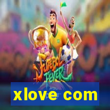 xlove com