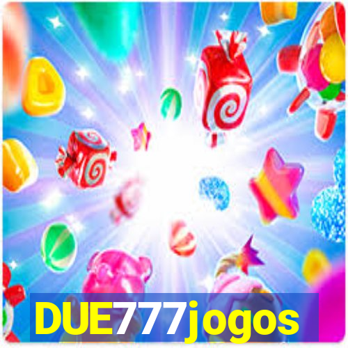 DUE777jogos