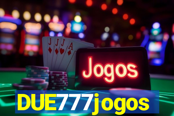 DUE777jogos