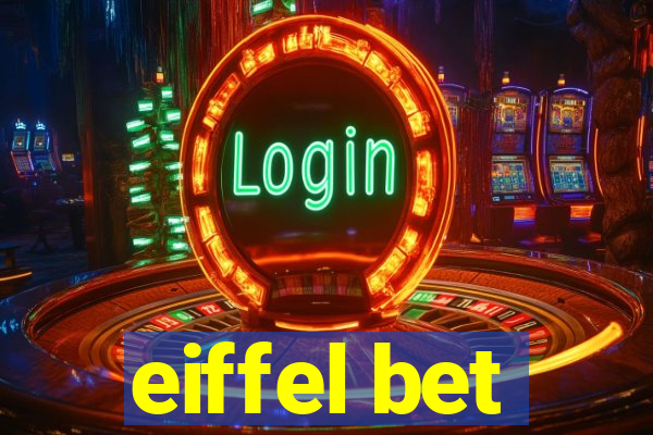 eiffel bet