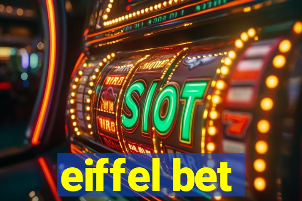 eiffel bet