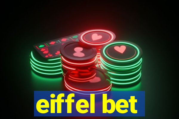 eiffel bet