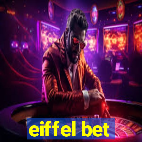 eiffel bet