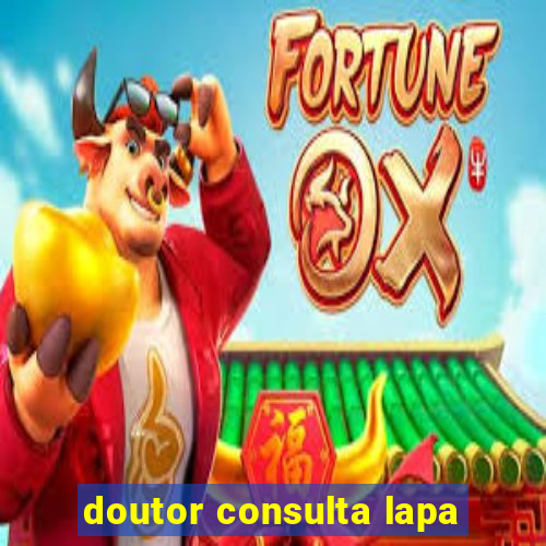 doutor consulta lapa